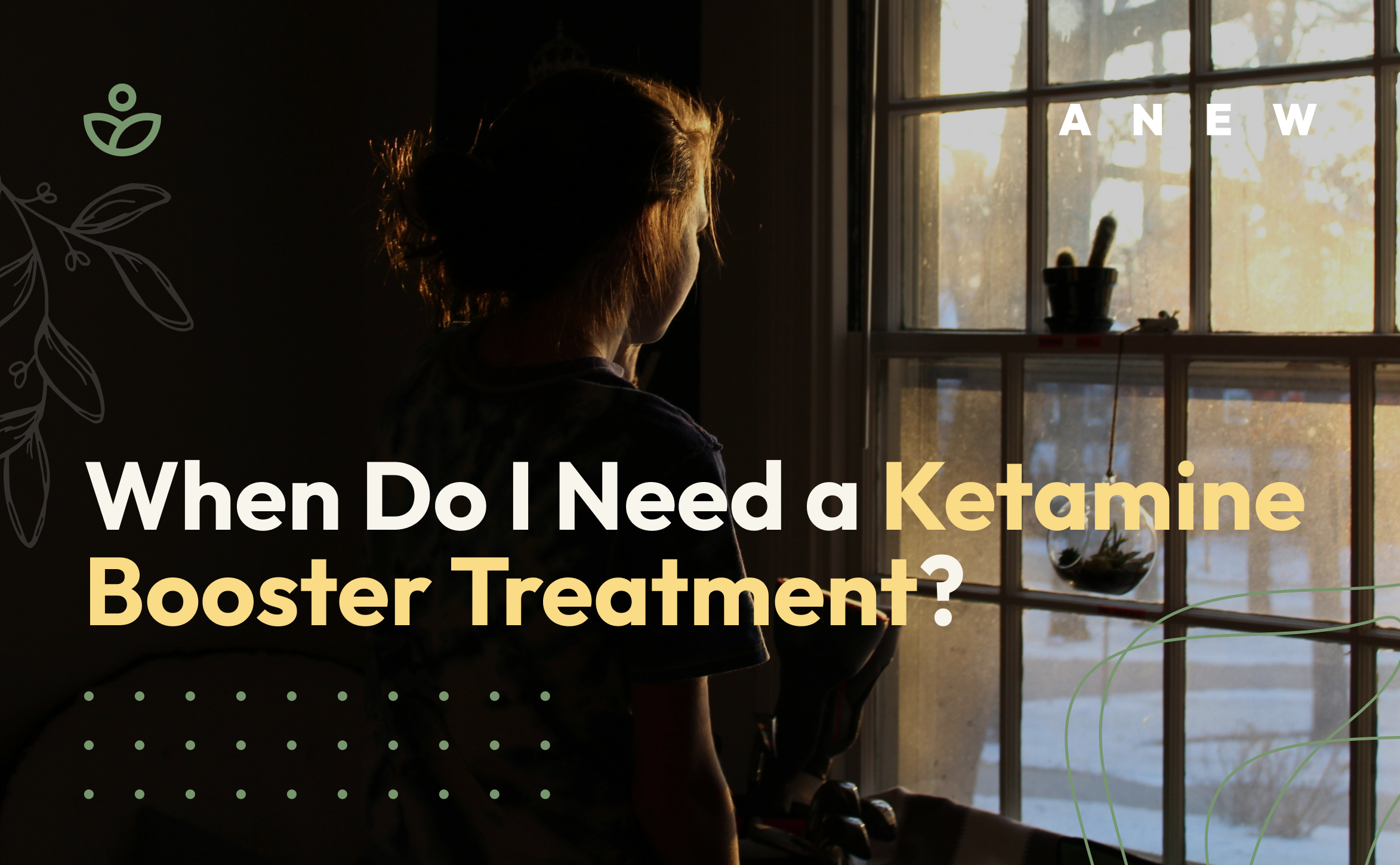 When Do I Need a Ketamine Booster Treatment