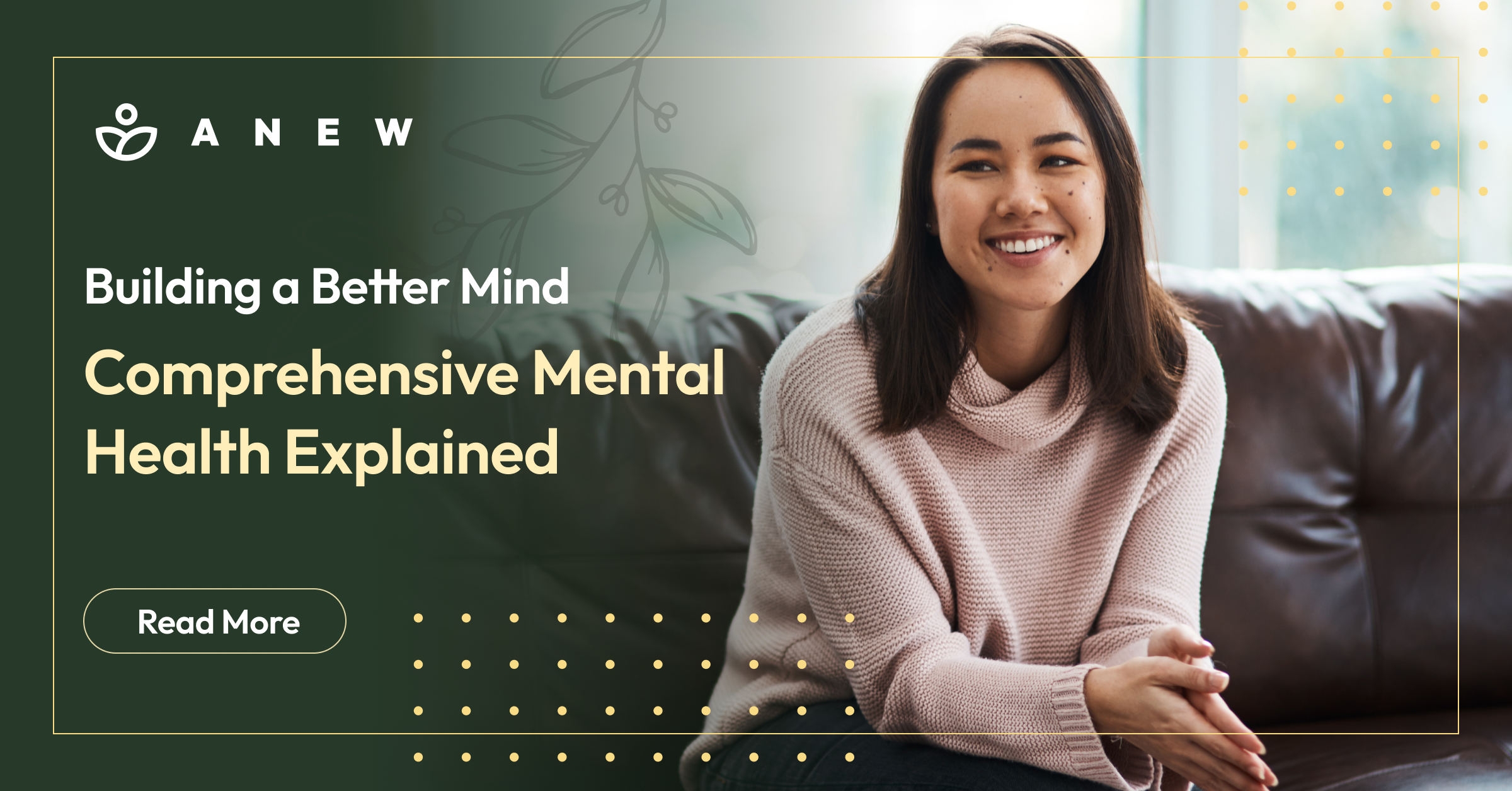 Building a Better Mind_ Comprehensive Mental Health Explained